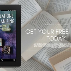 Organizations and Organizing: Rational, Natural and Open System Perspectives. Gratis Reading [PDF]