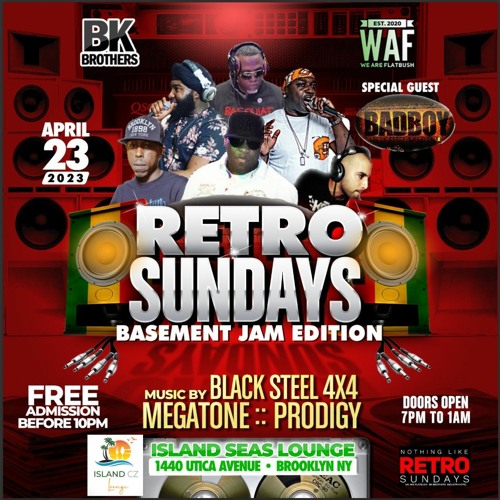 RETRO SUNDAYS FEATURING BAD BOY INTL PT.2