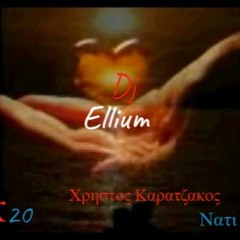 Dj Ellium - 2k20 - Christos Karatzakos - Nati Nati