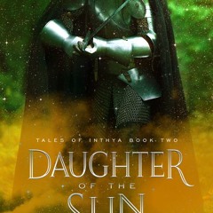 📗 29+ Daughter of the Sun by Effie Calvin