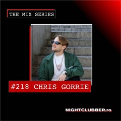 Chris Gorrie, Nightclubber Podcast 218