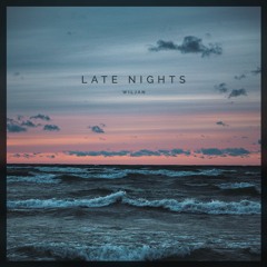 Late Nights