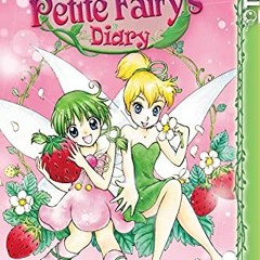 📝 Get [KINDLE PDF EBOOK EPUB] Disney Manga: Fairies - The Petite Fairy's Diary by  Jun Asuka