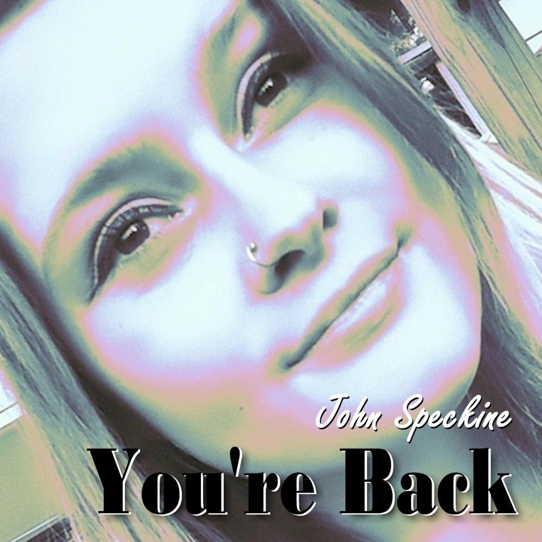 You're Back