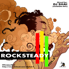 Rocksteady Vol2 mixed by DJ Shai
