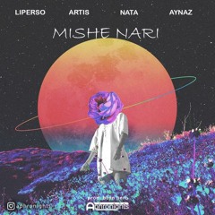 Mishe Nari(prod. born )