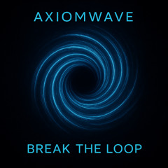 Break the Loop