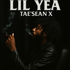 Lil Yea