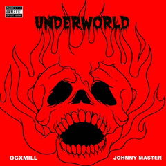 ogxmill - Underworld (Instrumental)
