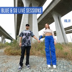 Blue & Su Live Sessions Vol. 01