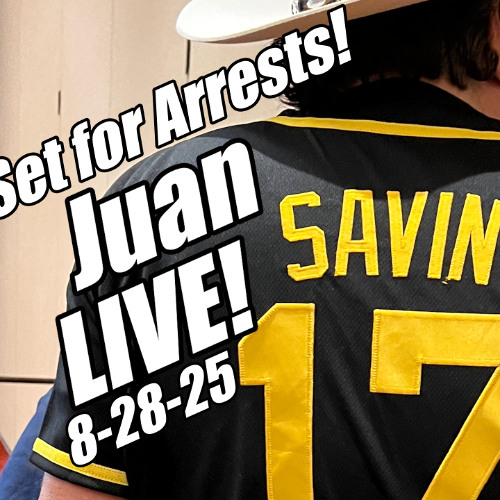 Juan O'Savin LIVE. Stage Set for Arrests! B2T Show, Aug 28, 2025
