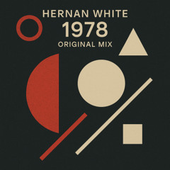 Hernan white - 1978 (Original mix)