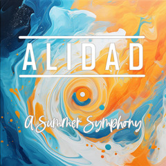 Alidad - A Summer Symphony