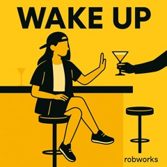 Wake Up