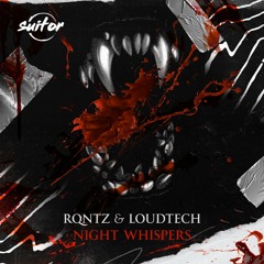 RQntz & LoudTech - Night Whispers [ FREE DOWNLOAD ]