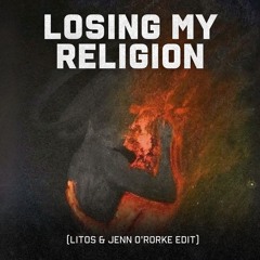 R.E.M. - LOSING MY RELIGION (LITOS & JENN O'RORKE EDIT) *FREE DOWNLOAD*
