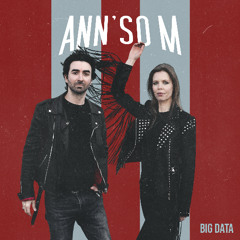 Ann'so M - Big Data-radio-edit