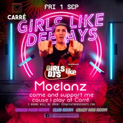 Moelanz @ Carré - Girls Like Djs (September 2023) (Recap)