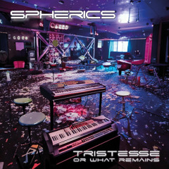 Tristesse... or what remains