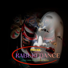 KABUKI DANCE