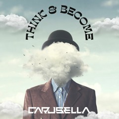 CARUSELLA - Think & Become