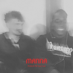 MANNA (Prod. by Lynx Cane)