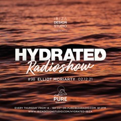 HRS098 - ELLIOT MORIARTY - Hydrated Radio show on Pure Ibiza Radio - 021221