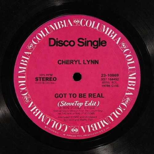 Stream Cheryl Lynn - Got To Be Real (StoveTop Edit) *filtered for ...