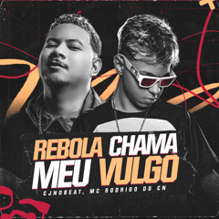 Rebola Chama Meu Vulgo