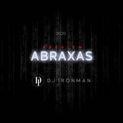 DJ Ironman - Abraxas (2020) PREVIEW