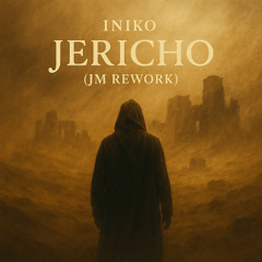 Iniko - Jericho (JM Remake)