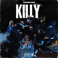 Crookzz - Killy