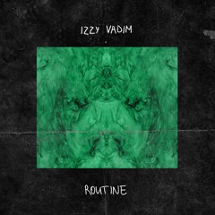 Routine [free]