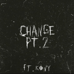 LEEK - CHANGE PT.2 - ( FT.KONY)