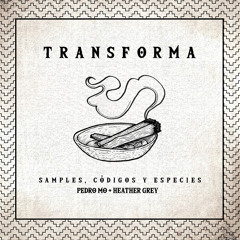 Transforma