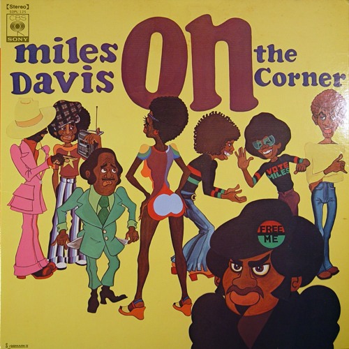Ritmos Caliente con Sabor 72 - Miles Davis, On The Corner!