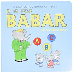 free KINDLE 💜 B Is for Babar: An Alphabet Book by  Laurent de Brunhoff EBOOK EPUB KI