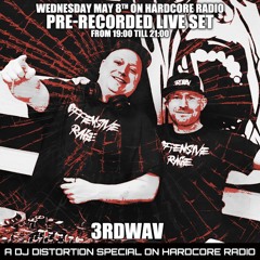 3rdwav at Hardcore Radio 2024/05/08