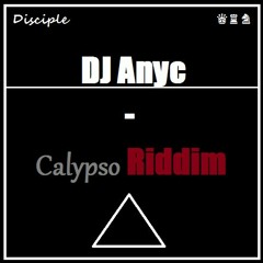 DJ Anyc - Calypso Riddim (Shit RiddimStep / Free Buy)