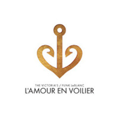 L'Amour En Voilier (Funk LeBlanc Remix)