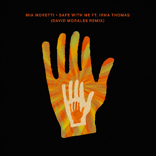 Premiere: Mia Moretti - Safe With Me ft. Irma Thomas (David Morales Remix) [Crosstown Rebels]