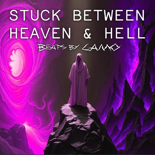 STUCK BETWEEN HEAVEN & HELL REMASTERED