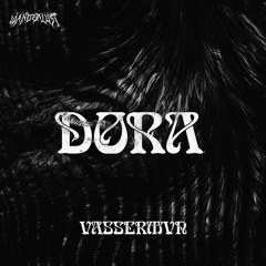 VASSERMVN - DORA [FREE DOWNLOAD]