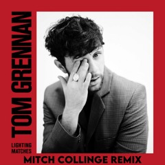 Tom Grennan - Found What I've Been Looking For (Mitch Collinge Remix)