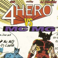 4Hero - Dj Stretch and Mc MG Mix