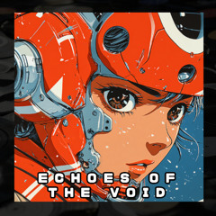 Echoes of the Void