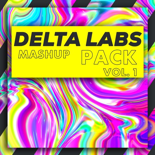 DELTA LABS Mashup Pack Vol. 1 Preview w/ Vini Vici, Blastoyz, Mau P etc. [FREE DOWNLOAD]