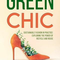 ⏳ READ PDF Green Chic  Online