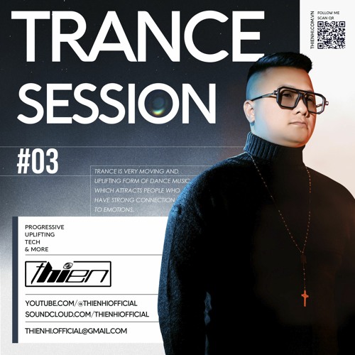 Thien Hi' Monthly Podcast Trance Session 3