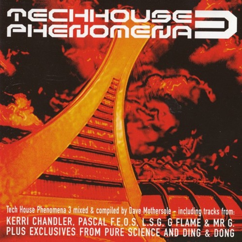738 - Techhouse Phenomena 3 mixed by Dave Mothersole (1999)